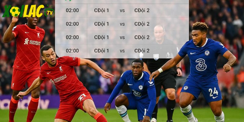 Trận đấu kịch tính được cập nhật trong lịch thi đấu Trận đấu kịch tính được cập nhật trong lịch thi đấu