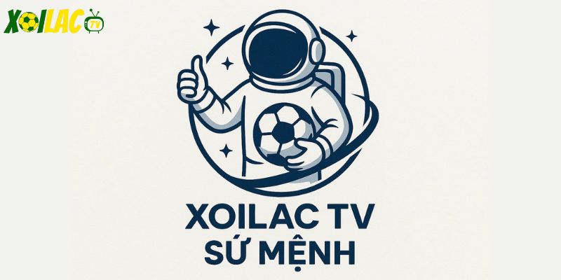 Sứ mệnh của Xoilac TV: Kết nối đam mê bóng đá. Sứ mệnh của Xoilac TV: Kết nối đam mê bóng đá.
